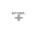 But first coffee coaster x2